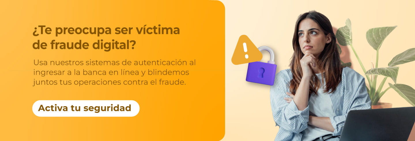 ¿Te preocupa ser víctima de Fraude Digital?